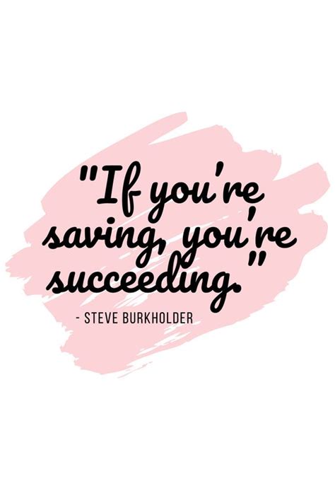 60+ Quotes to Help Motivate You With Saving Money That Will Help You ...