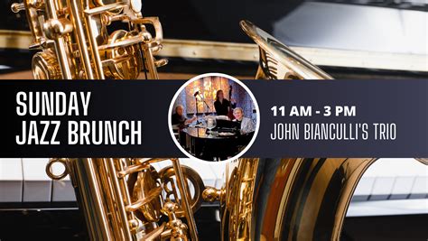 Sunday Brunch: John Bianculli's Trio - Americana Kitchen & Bar