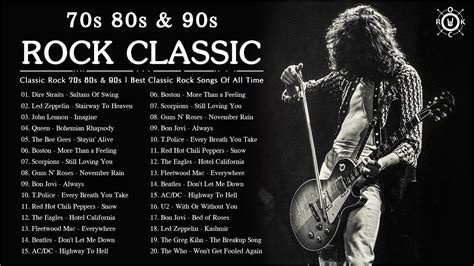 70s 80s 90s Classic Rock | Best Classic Rock Songs Of All Time - YouTube