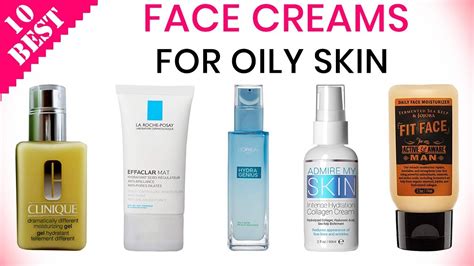 10 Best Face Creams for Oily Skin | top moisturizer for shines, acne ...