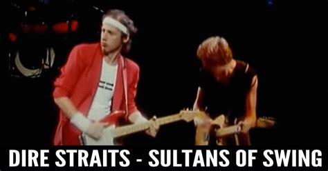 Dire Straits - Sultans Of Swing