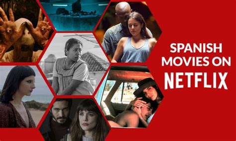 41 Best Spanish Movies On Netflix in USA - Sorted With IMDb Rating 2023!