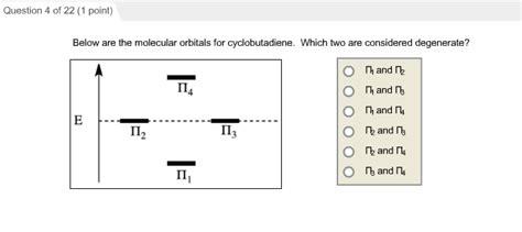 Solved Below are the molecular orbitals for cyclobutadiene. | Chegg.com