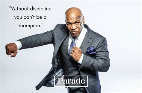 Mike Tyson Quotes Discipline