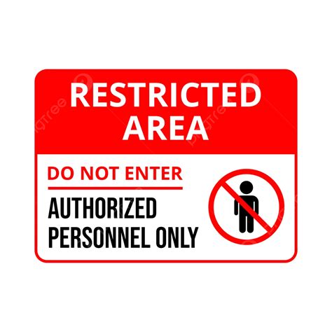 Restricted Area Authorized Personnel Only Sign Vector, Restricted Area ...