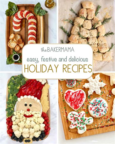 Easy, Festive & Delicious Holiday Recipes - The BakerMama