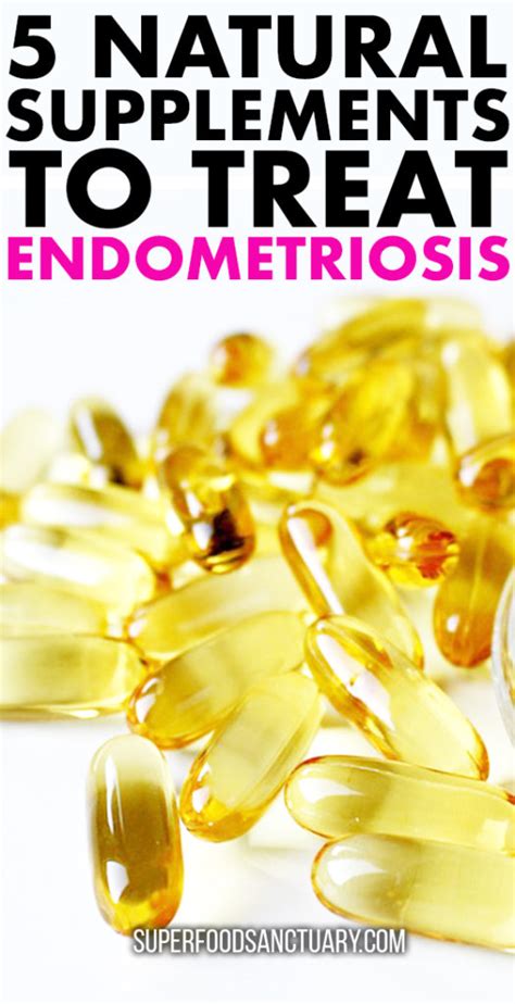 List of 5 Natural Supplements for Endometriosis - Superfood Sanctuary