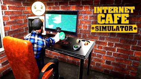 Internet Cafe Simulator - Beginner's Guide and Tips