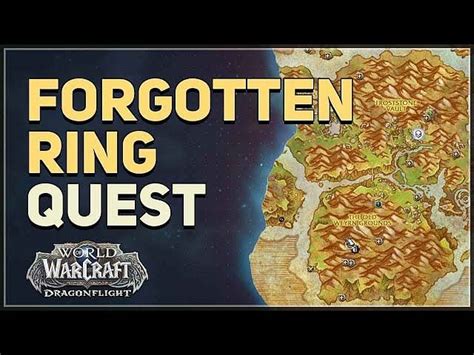 How to complete The Forgotten Ring quest in World of Warcraft ...