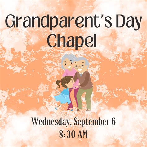 Grandparent's Day Chapel — Piedmont Christian School