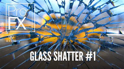 Glass Shatter #1 | Impact Sound Effects | ProFX (Sound, Sound Effects ...