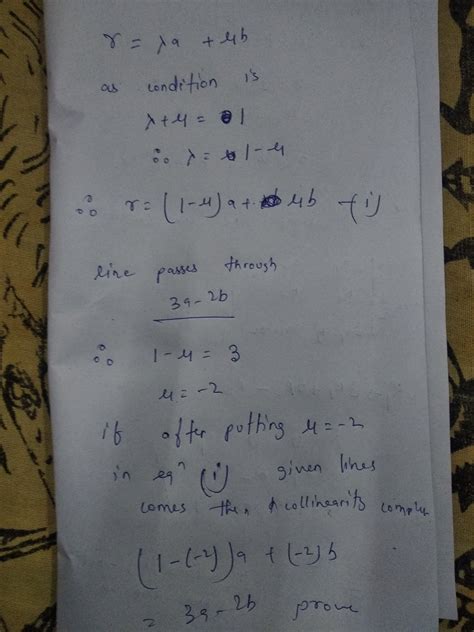 "2 Problem: Using the vector equation of the straight line passing ...