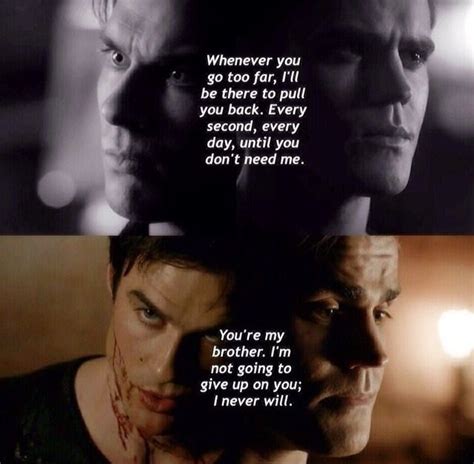 Brothers - The Vampire Diaries | Vampire diaries quotes, Vampire ...