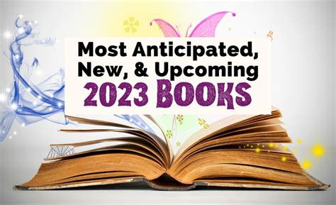 Most Anticipated New Book Releases of 2023 | The Uncorked Librarian