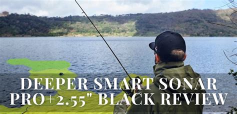 The Deeper Smart Sonar Pro+ Review - Giga fishing