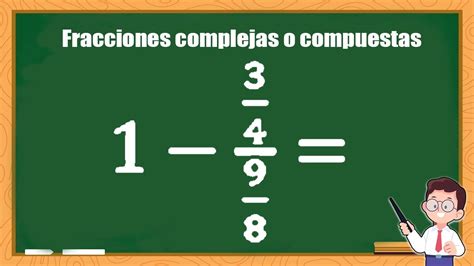 Ejercicio 6 de FRACCIONES COMPLEJAS O COMPUESTAS super facil de ...