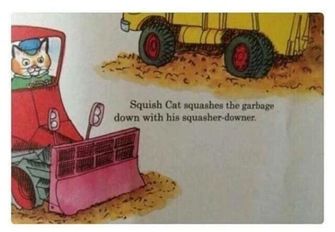 Squish cat squashes the garbage down with his squasher-downer. | Funny ...