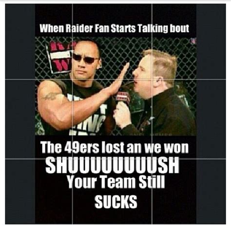 raiders suck | Funny football pictures, Football funny, Sf giants