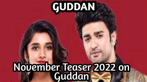 NOVEMBER TEASER 2022 ON GUDDAN - YouTube