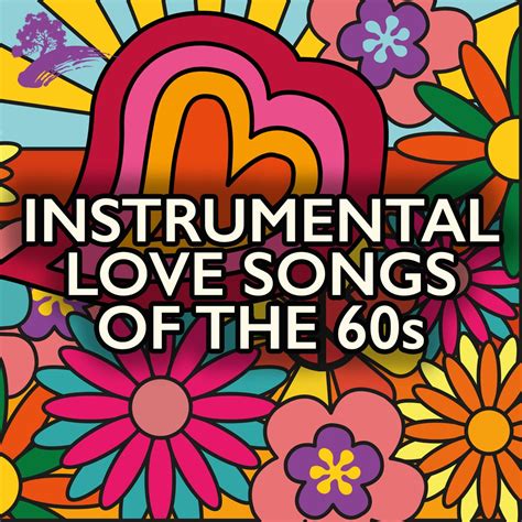 ‎Instrumental Love Songs Of The 60s by Sam Levine on Apple Music