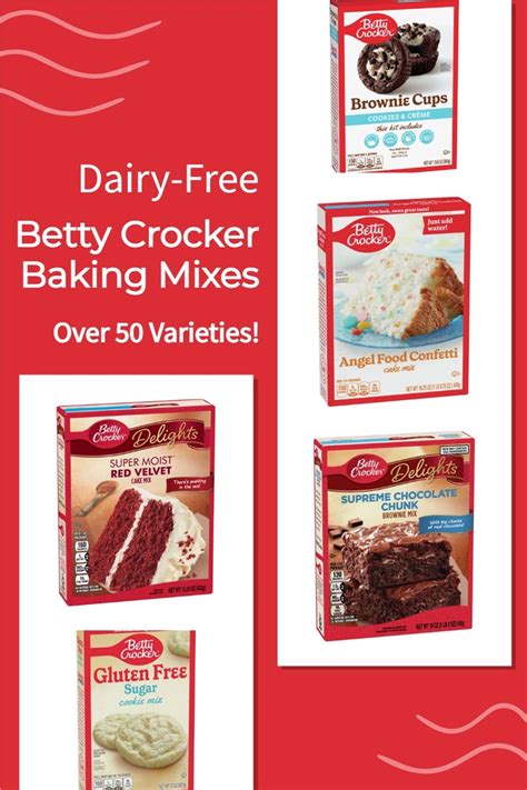 Dairy-Free Betty Crocker Baking Mixes Guide