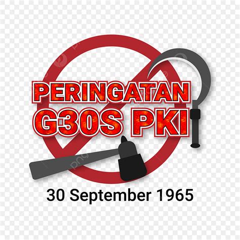 Gambar Hari Peringatan G30s Pki 30 September 1965 PNG Efek Teks AI ...