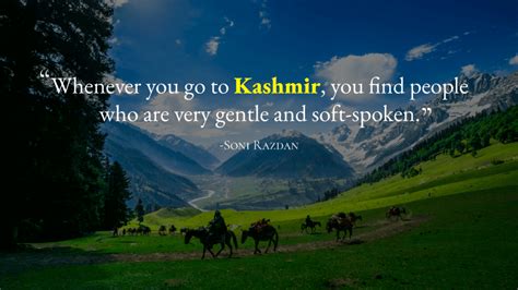 11 Famous Quotes on Kashmir that Define Its Beauty – Kashmir Quotes