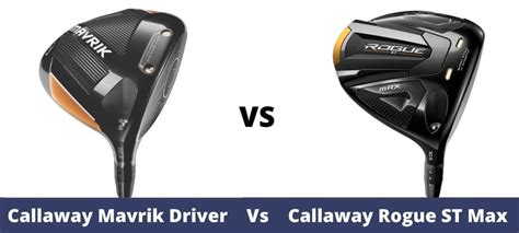 Callaway Mavrik Vs. Callaway Rogue ST Max Driver Comparison & Review ...