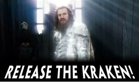 Release it | Release The Kraken! | Know Your Meme