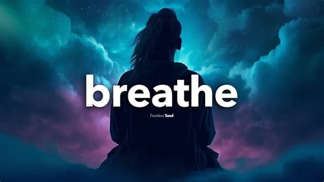 LISTEN TO THIS SONG when you are ready TO LET GO 💙 (BREATHE - Official ...