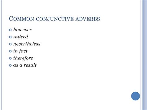 PPT - Semicolons and Conjunctive Adverbs PowerPoint Presentation, free ...