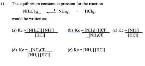 Solved 11. The equilibrium constant expression for the | Chegg.com