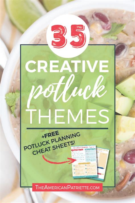 35 Creative Potluck Themes + free potluck printables!