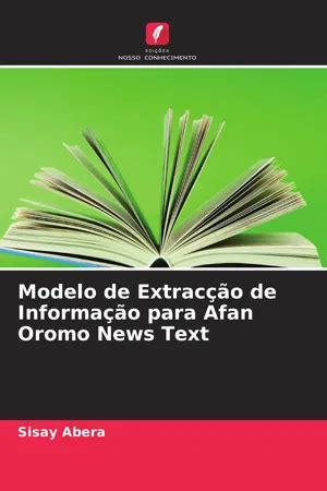 [PDF] Modelo de Extracção de Informação para Afan Oromo News Text de ...