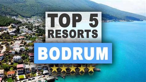 Top 5 Hotels in Bodrum, Best Hotel Recommendations - YouTube