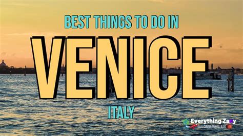 10 Best Things To Do In Venice (Italy) | Budget Vacations 360