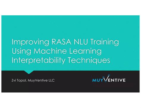 Rasa NLU and ML Interpretability | PPT