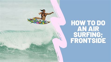 HOW TO DO AN AIR SURFING; FRONTSIDE - YouTube