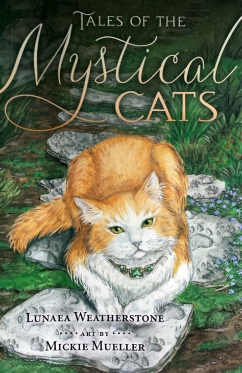 Tales of the Mystical Cats by Lunaea Weatherstone | Goodreads