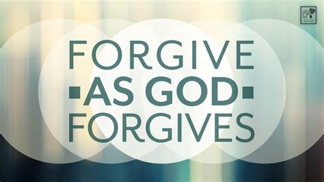 Forgive, as God Forgives | House to House Heart to Heart