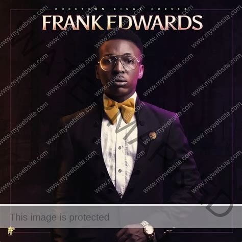 Frank Edwards - Oya [Download Mp3 & Lyrics] * Ever Gospel