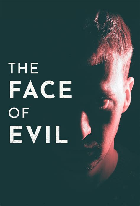 The Face of Evil - TheTVDB.com