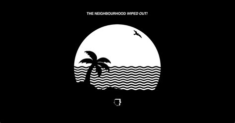 Wiped Out! by The Neighbourhood on Apple Music