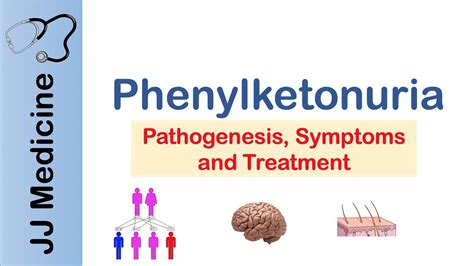 Phenylketonuria | Genetics, Signs & Symptoms, Treatment - YouTube