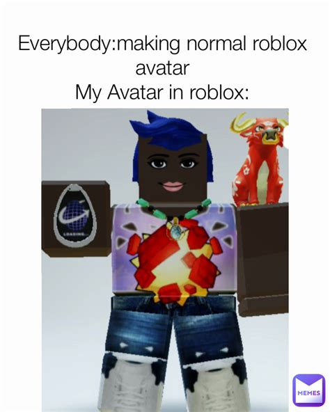 Everybody:making normal roblox avatar My Avatar in roblox ...