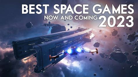 The Best Space Games of 2023 - New Releases And Major Titles - YouTube