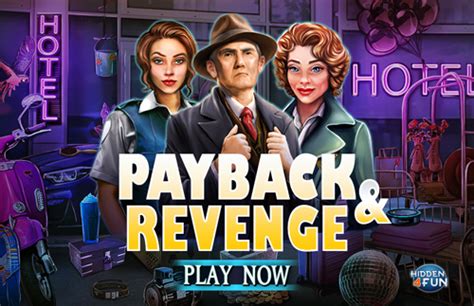 Payback and Revenge - Hidden Object Games