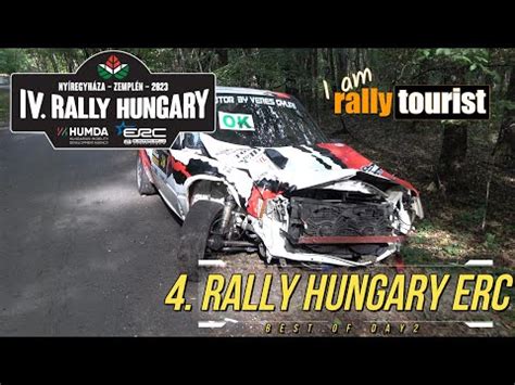 Video 2023 4. RALLY HUNGARY ERC /BEST OF DAY2/ 06-08/10/2023 /AFTER ...