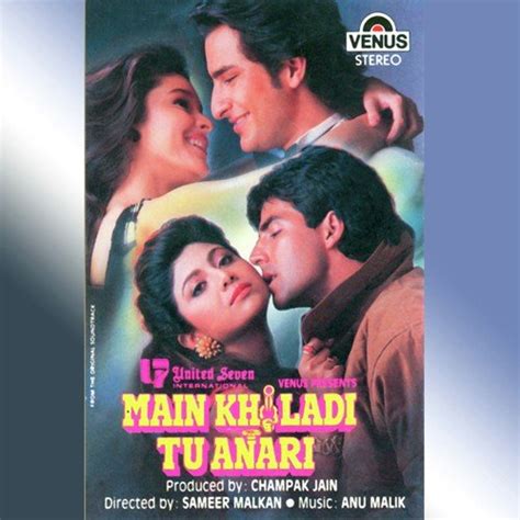 Main Khiladi Tu Anari Songs Download - Free Online Songs @ JioSaavn