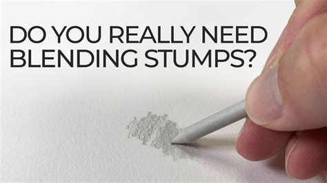 Blending Stumps - Do You Really Need Them At All? - YouTube